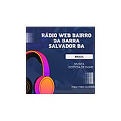 Radio Web Bairro Da Barra Salvador Bahia