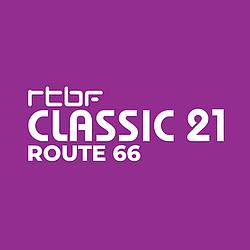 RTBF - Classic 21 Route 66